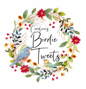 Caroline's Birdie Tweets